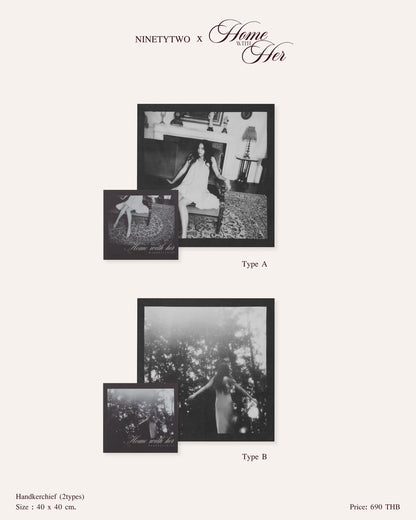 NINETYTWO X “Home with Her” Official Merchandise GO 【 PRE ORDER until 4th 8PM】