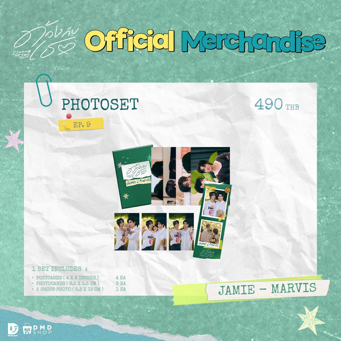 DUANG WITH YOU OFFICIAL MERCHANDISE | Photoset ( EP. 9 Edition )官方周边商品｜照片套装（第9集特别版）【 PRE ORDER 】