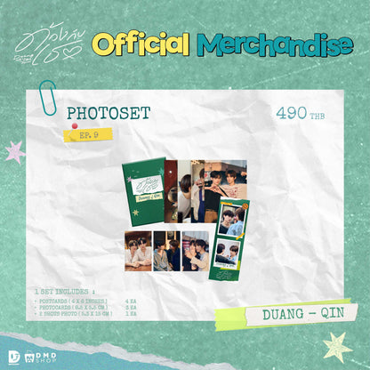 DUANG WITH YOU OFFICIAL MERCHANDISE | Photoset ( EP. 9 Edition )官方周边商品｜照片套装（第9集特别版）【 PRE ORDER 】